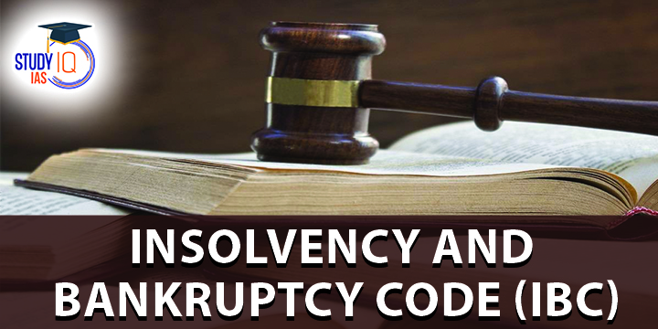 Insolvency and Bankruptcy Code