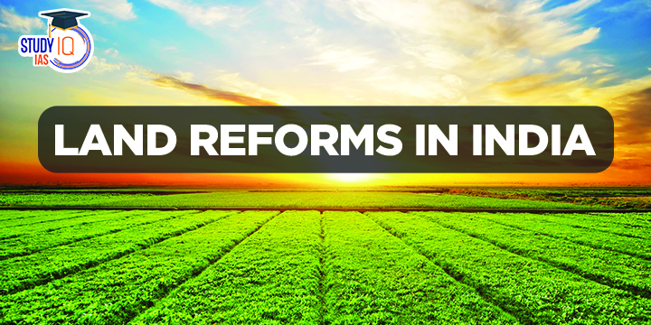 Land Reforms in India