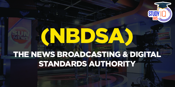 The News Broadcasting & Digital Standards Authority (NBDSA) (1)