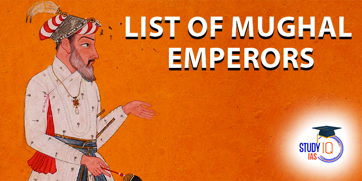 List of the Mughal Emperors