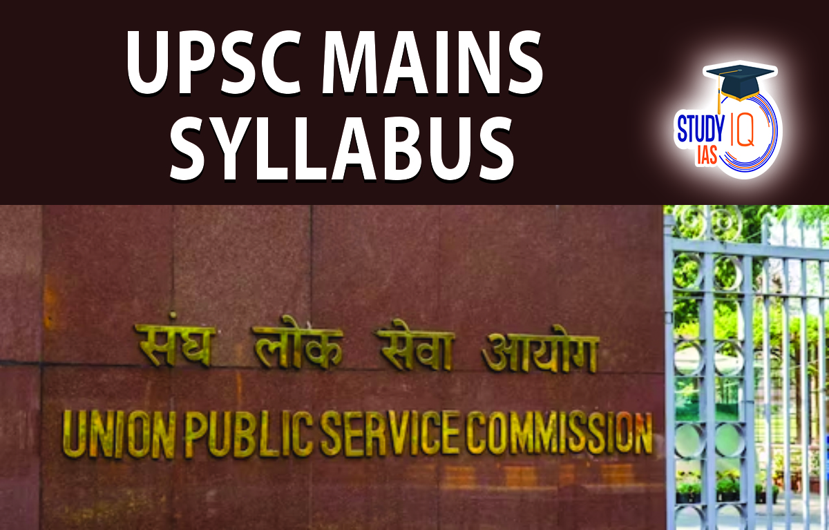 UPSC Mains Syllabus