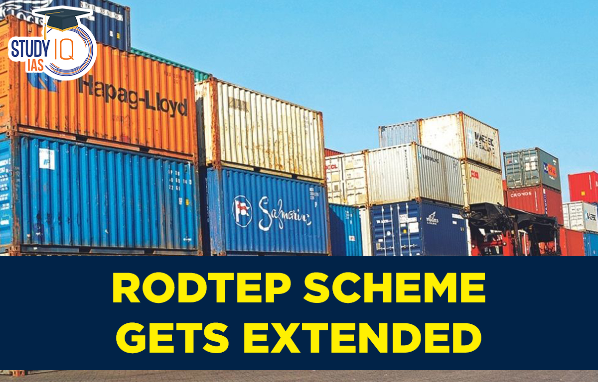 Remission of Duties and Taxes on Exported Products (RoDTEP) Scheme