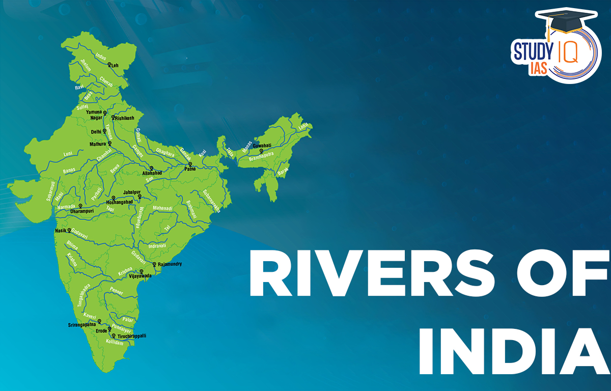 Rivers Of India Map List Name Longest Rivers Of India Important River ...