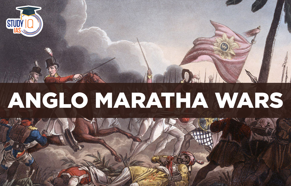 Anglo Maratha Wars