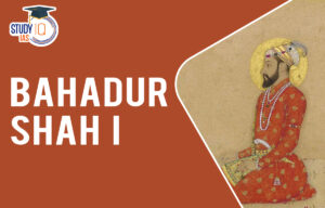 Bahadur Shah I