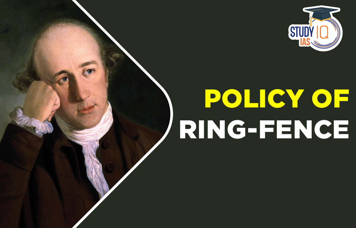 Policy of Ring-Fence