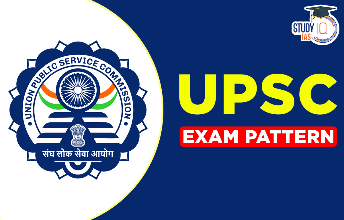 UPSC Exam Pattern