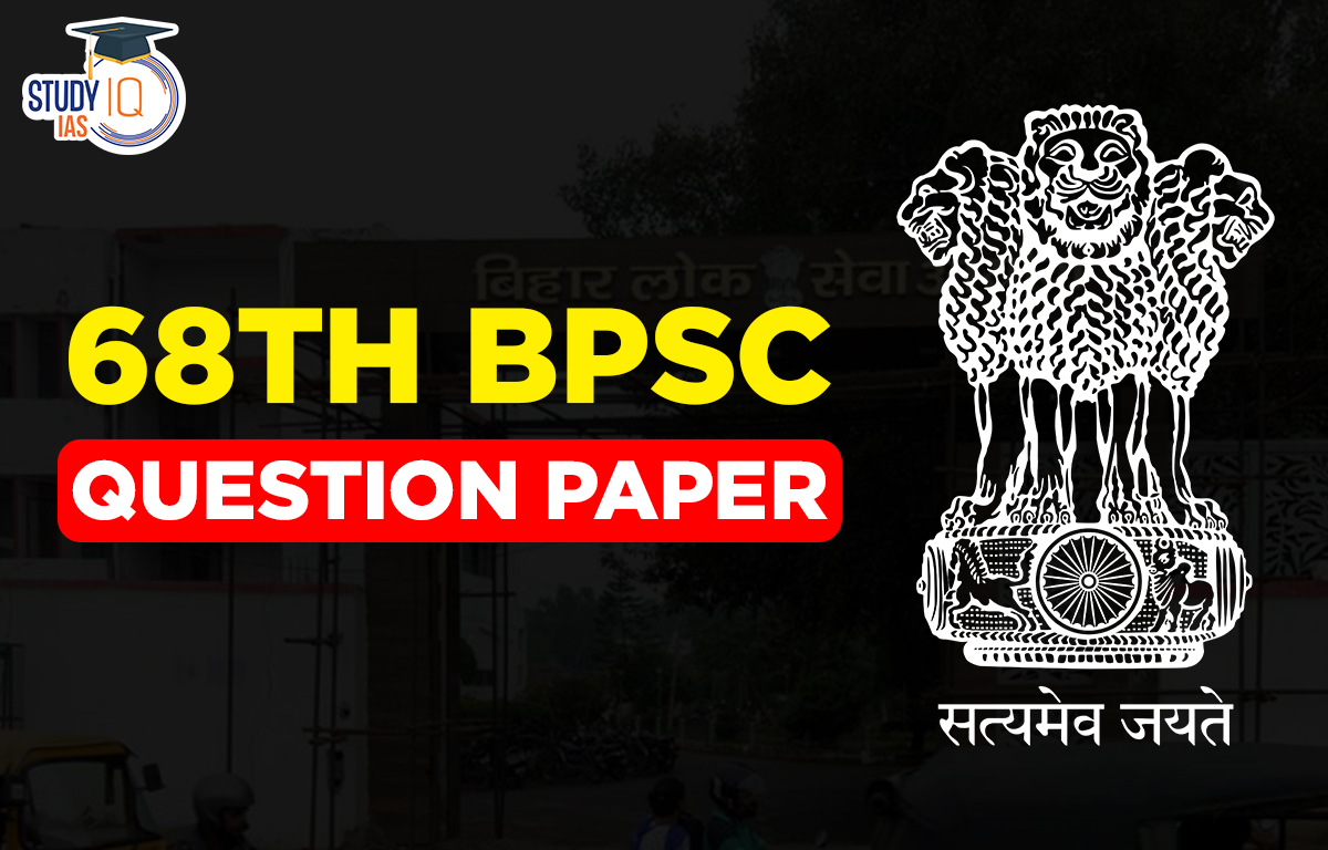 BPSC Question Paper 2023, Check 68th BPSC Paper Set A, B, C, D