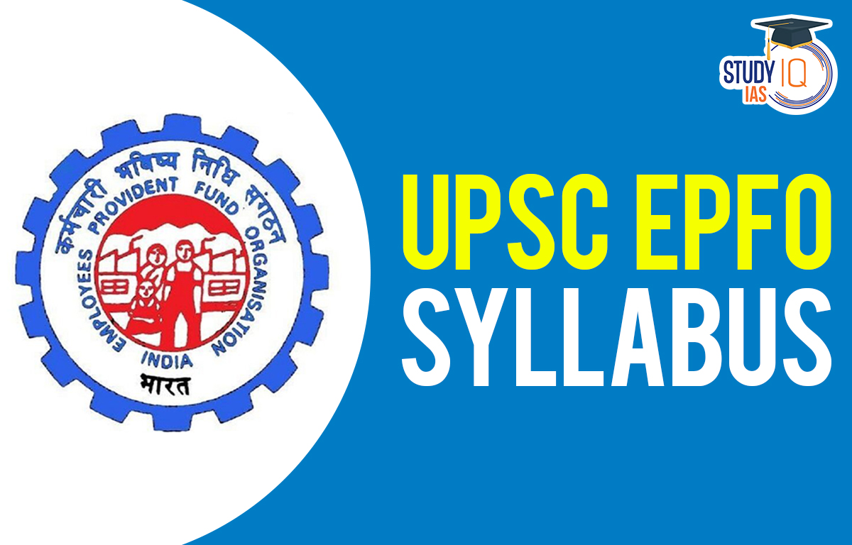 UPSC EPFO Syllabus