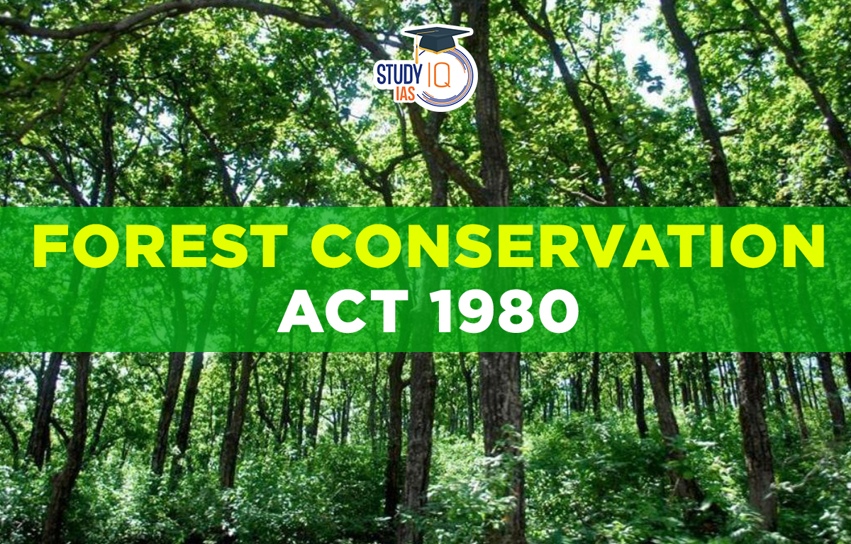 Forest Conservation Act 1980