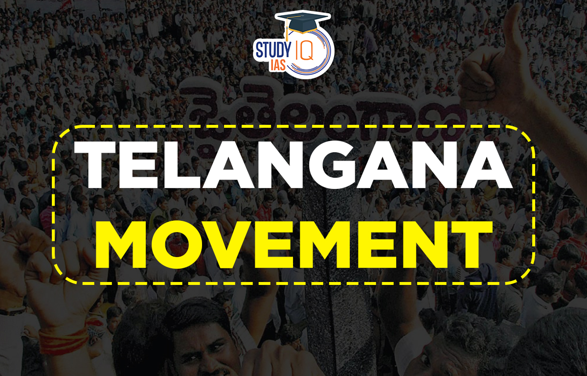 Telangana Movement