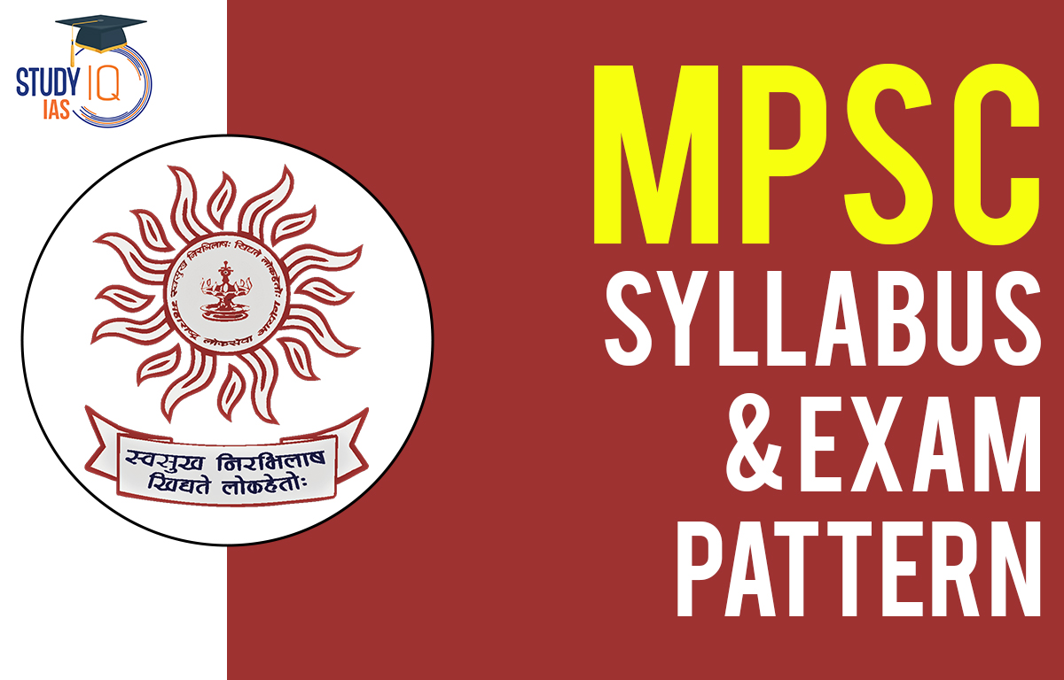 MPSC Syllabus 2025, Exam Pattern, Download Subject wise PDF