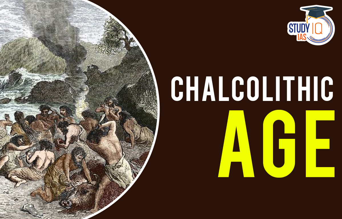 Chalcolithic Age