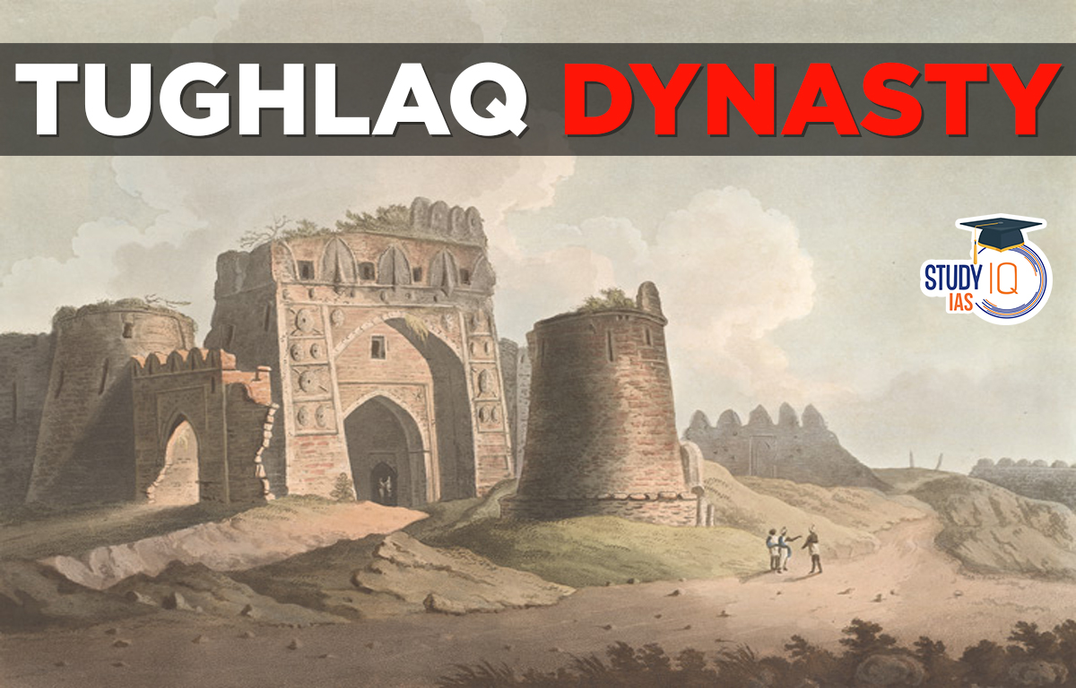 Tughlaq Dynasty