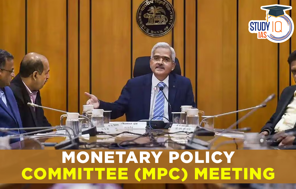 Monetary Policy Committee (MPC) Meeting