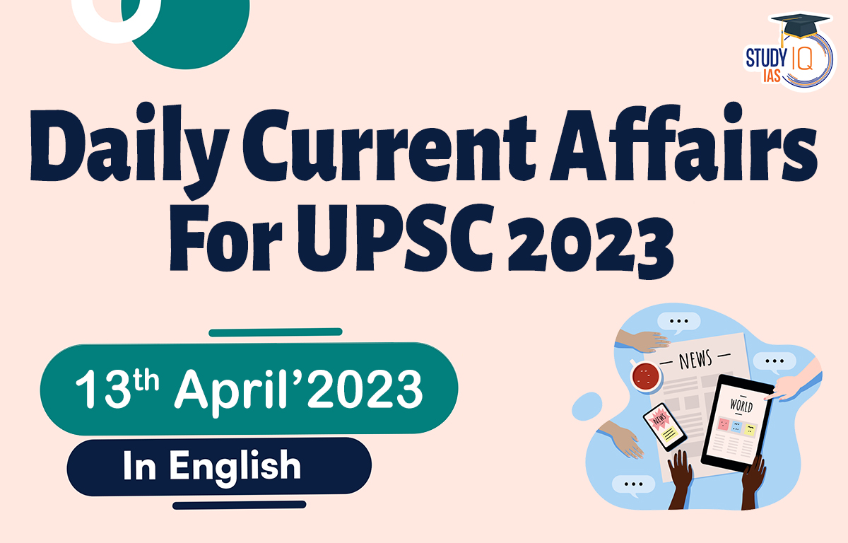 Daily Current Affairs for UPSC 2023