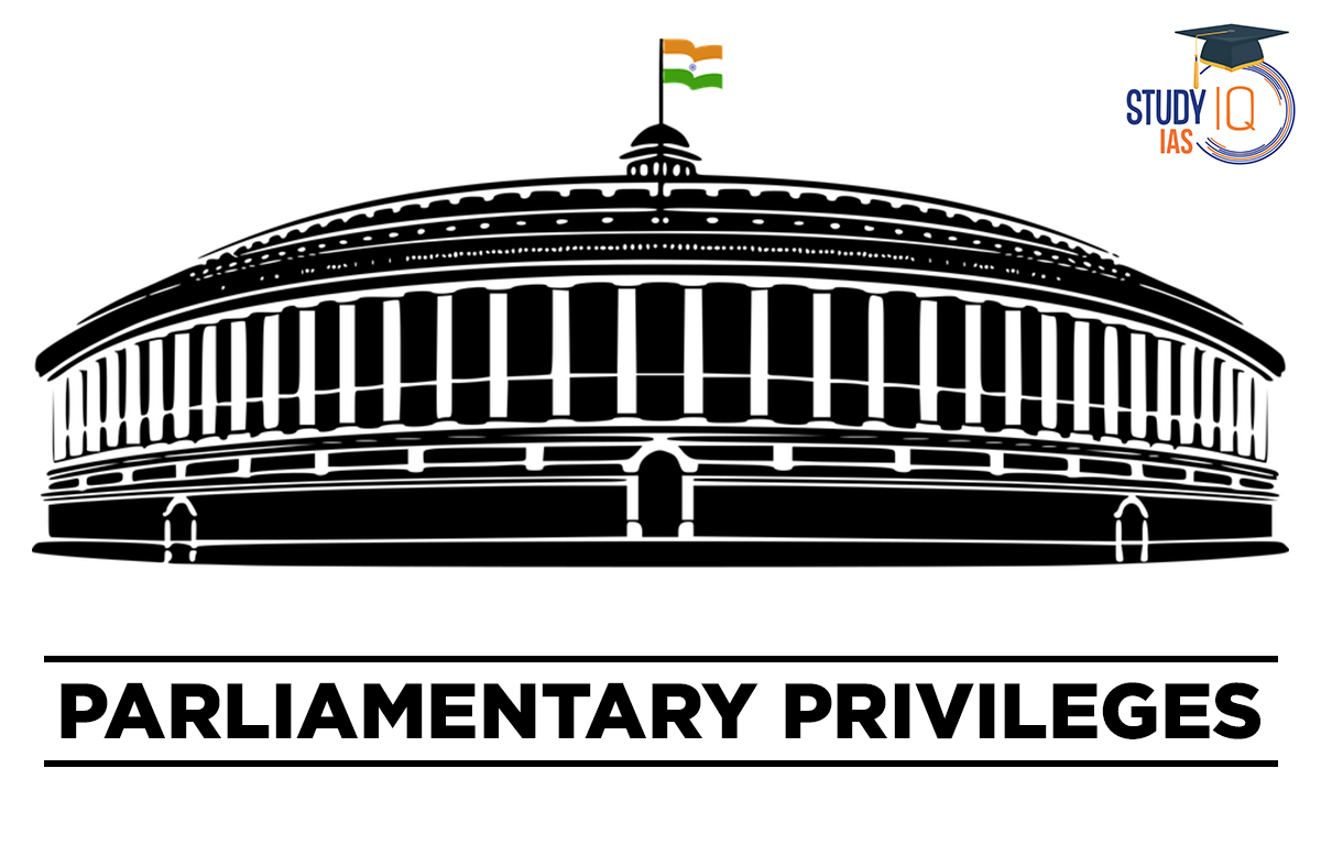 Parliamentary Privileges