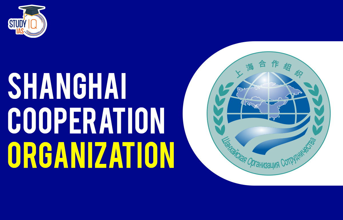 Shanghai Cooperation Organization