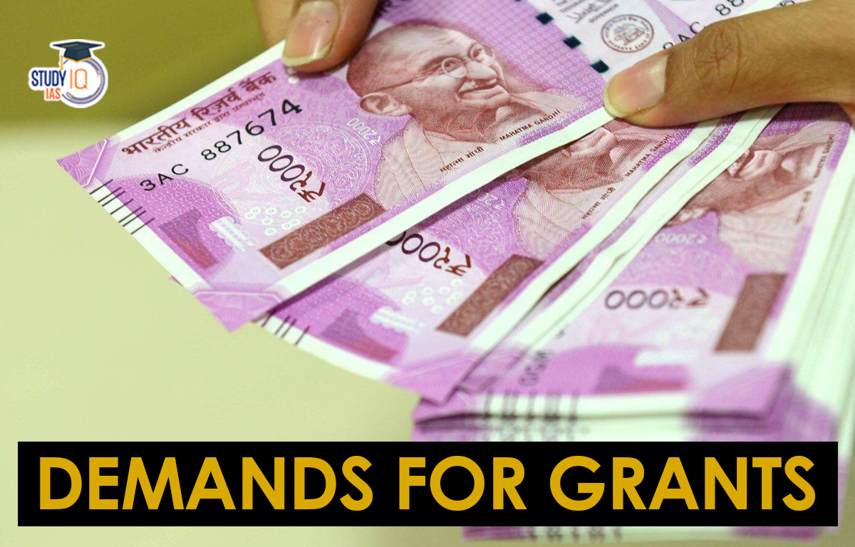 demands for grants