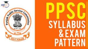 PPSC Syllabus 2024, Check Prelims and Mains Syllabus PDF