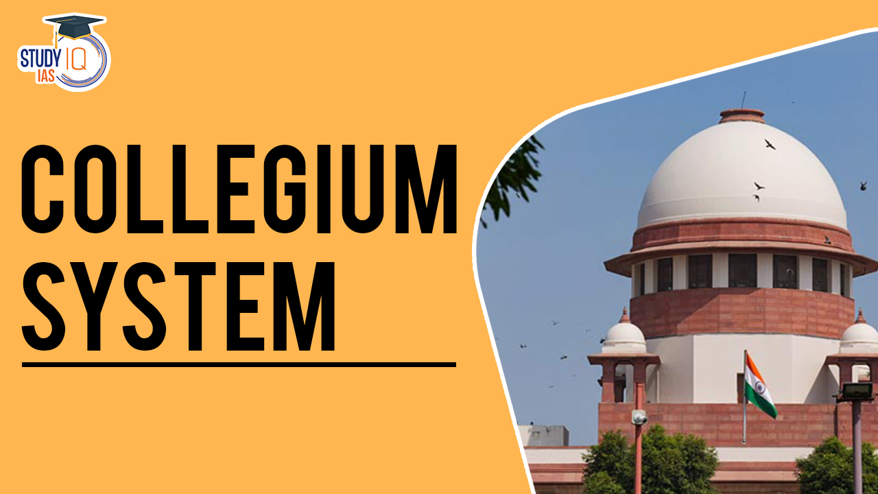 Collegium System