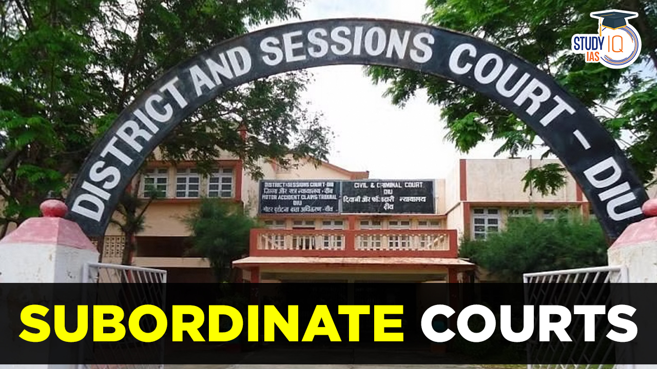 Subordinate Courts