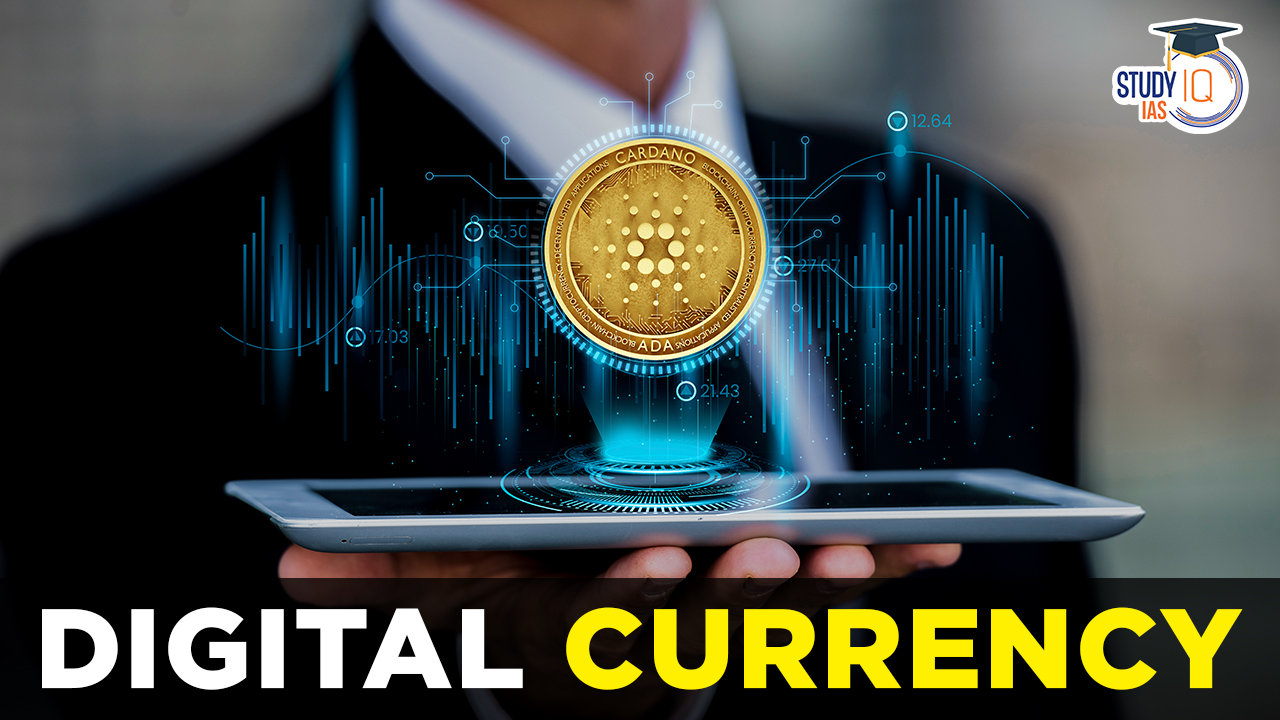 Digital Currency