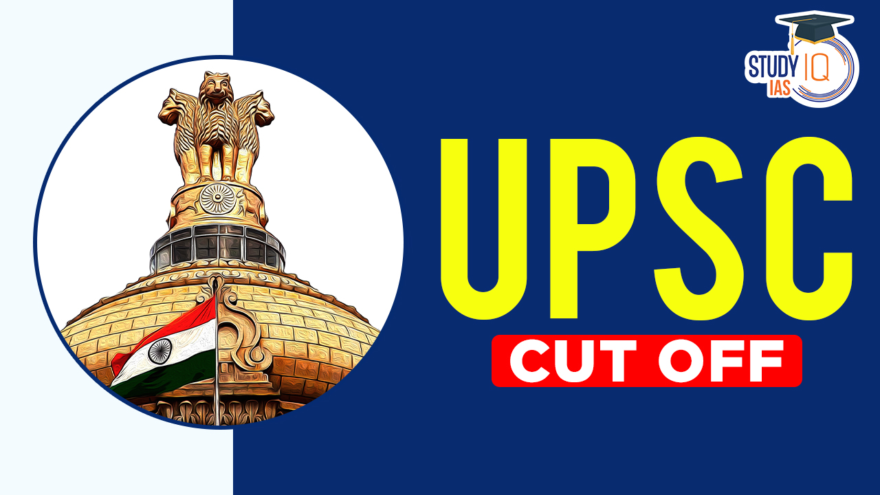 UPSC Cut Off 2024 Released, Get Prelims, Mains & Final Marks