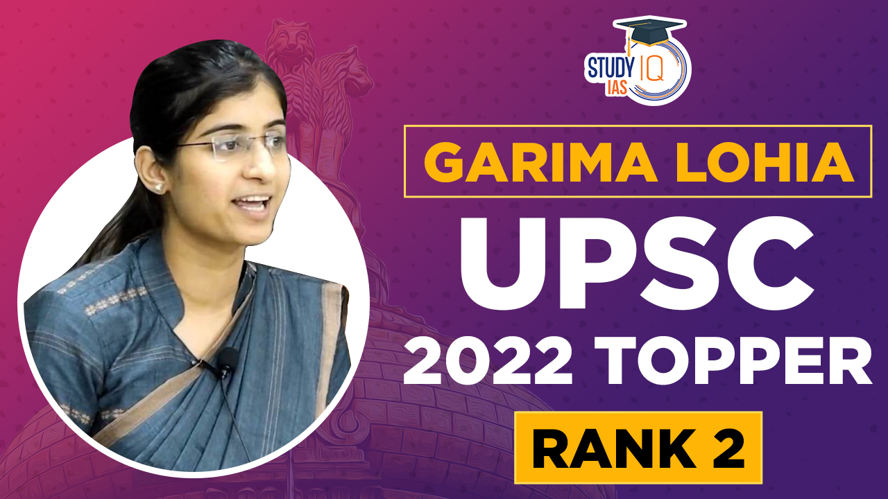 Garima Lohia UPSC 2022 Topper (Rank 2)