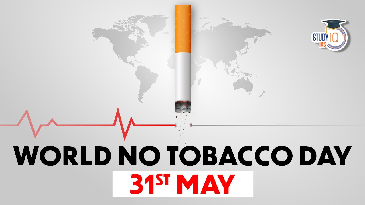 World No Tobacco Day 31st May