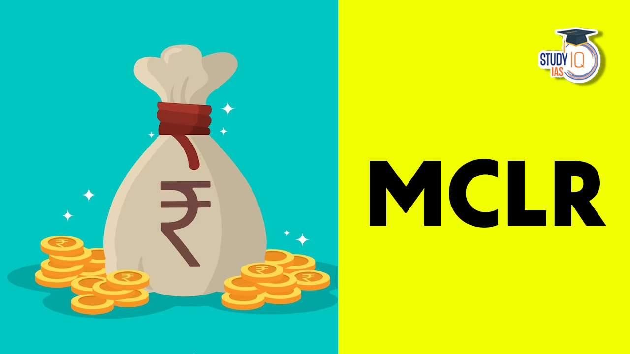 Marginal Cost of Funds Based Lending Rate (MCLR)