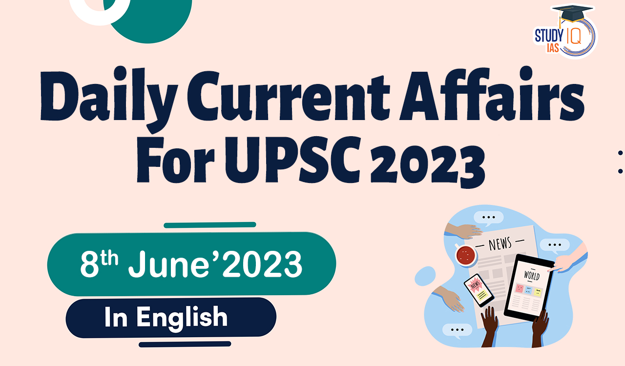 Daily Current Affairs for UPSC 2023