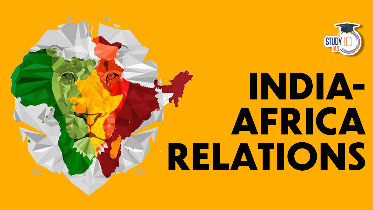 India-Africa Relations