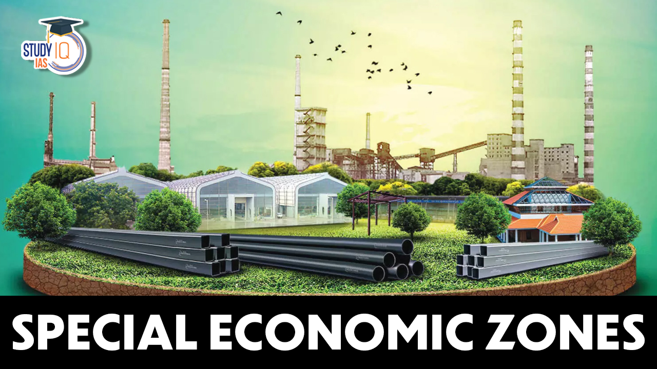 Special Economic Zones