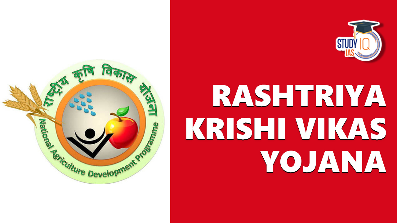 Rashtriya Krishi Vikas Yojana