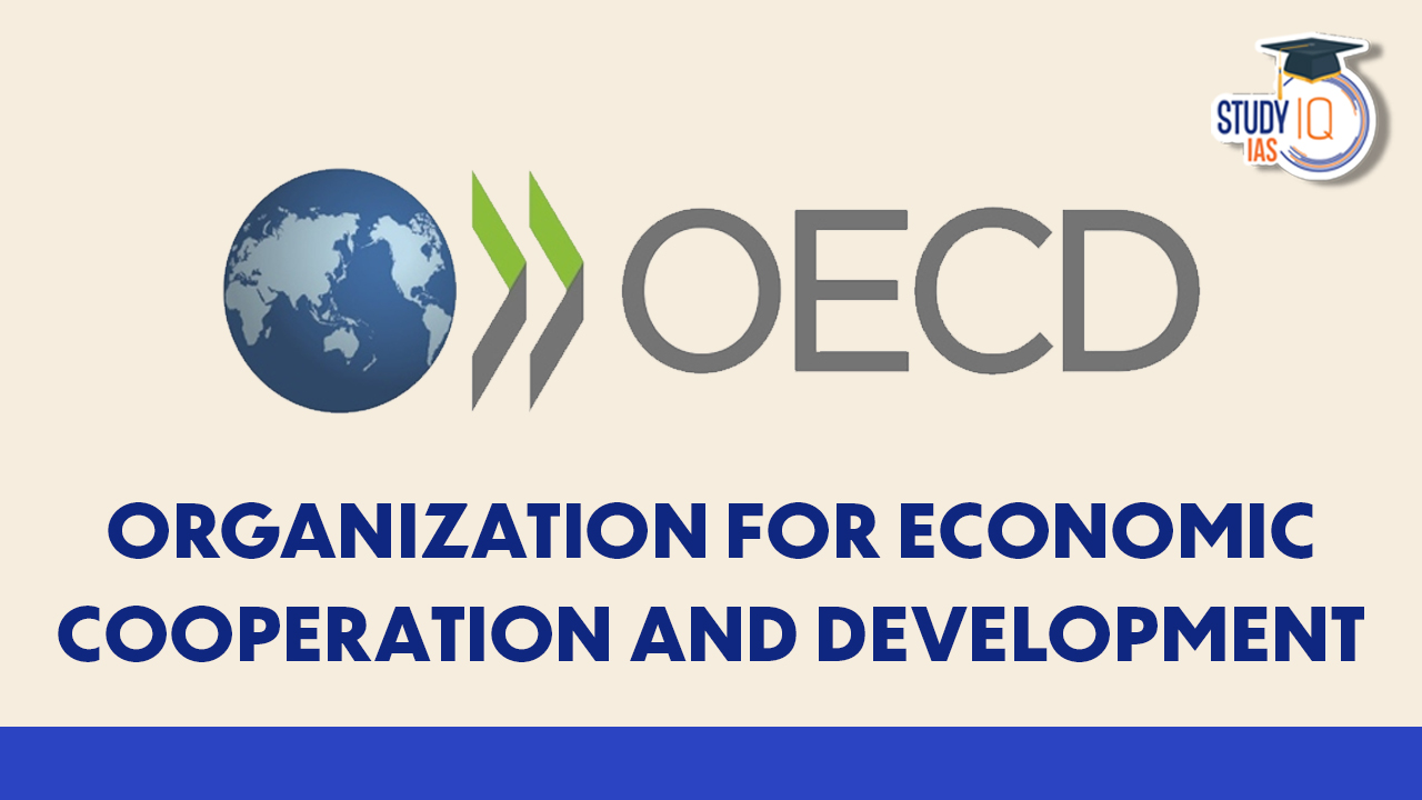 Organization for Economic Cooperation and Development