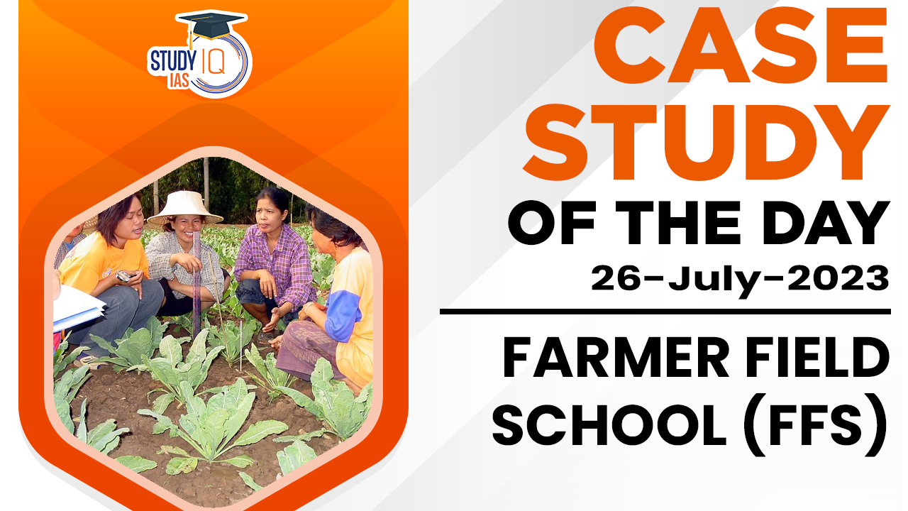 Farmer Field School (FFS)