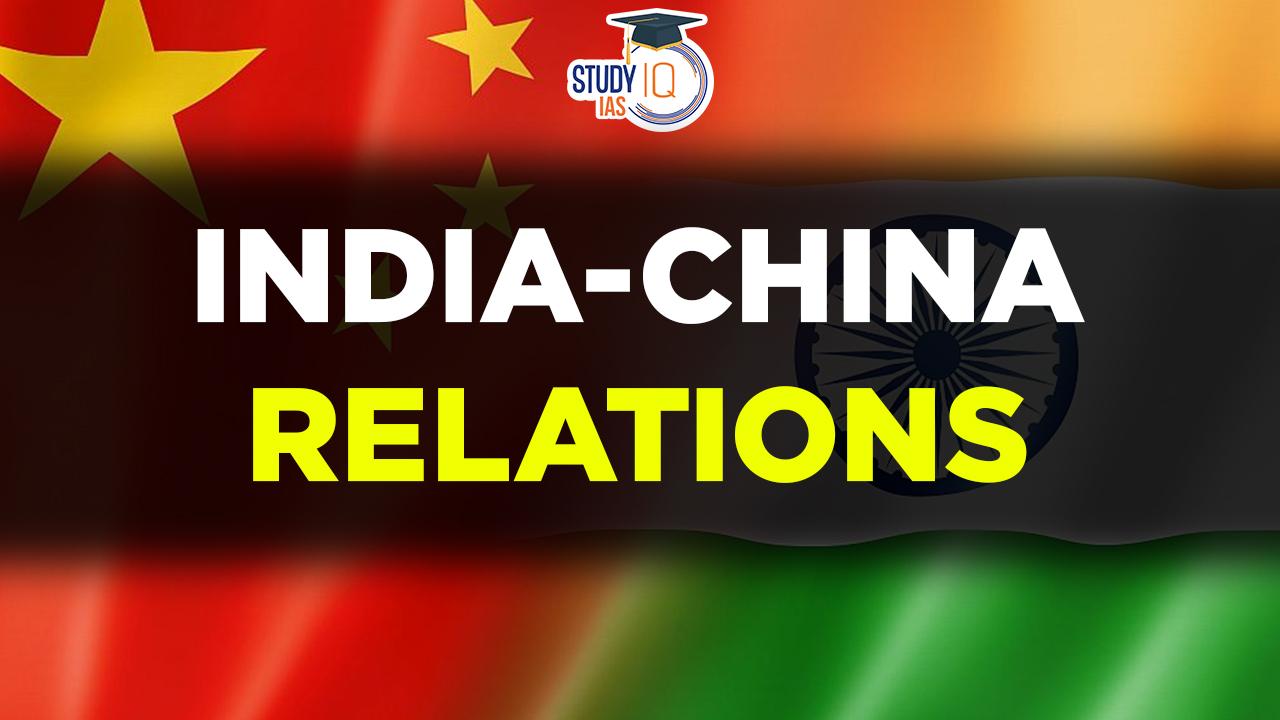 India-China Relations