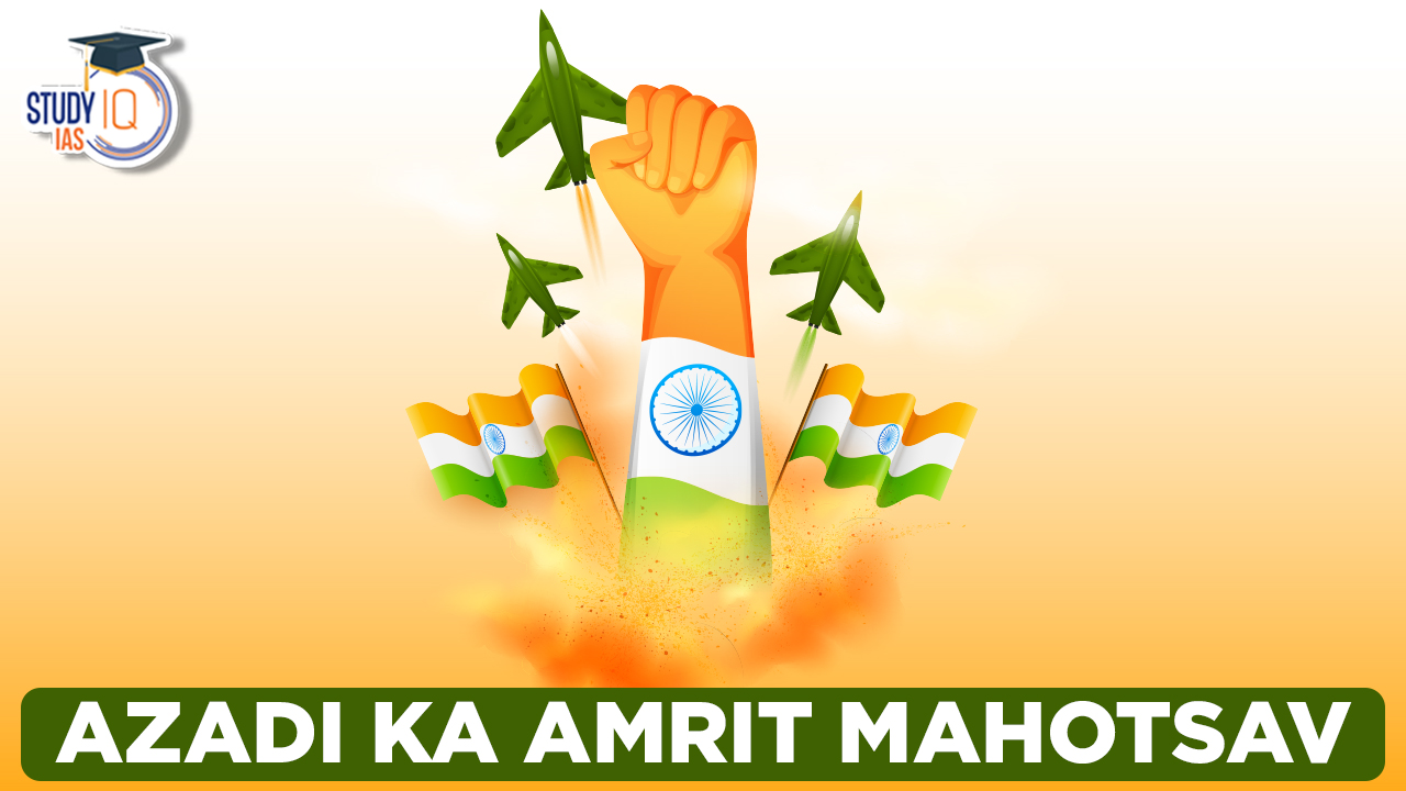 Azadi Ka Amrit Mahotsav