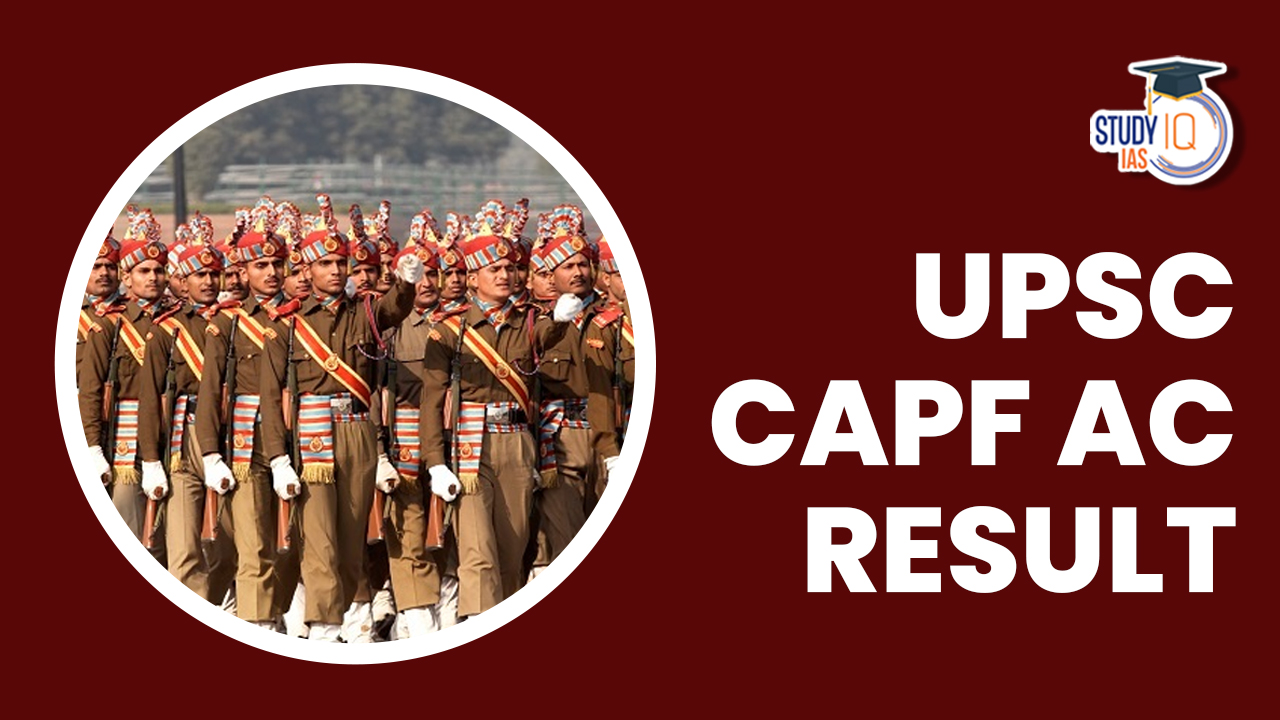 UPSC CAPF AC Result 2024 Out, Download Assistant Commandant Merit List PDF