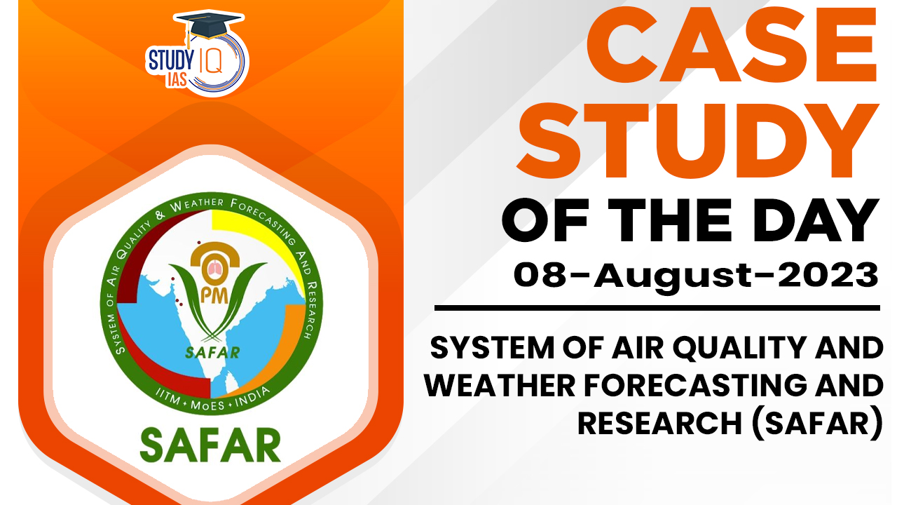 System of Air Quality and Weather Forecasting and Research (SAFAR)