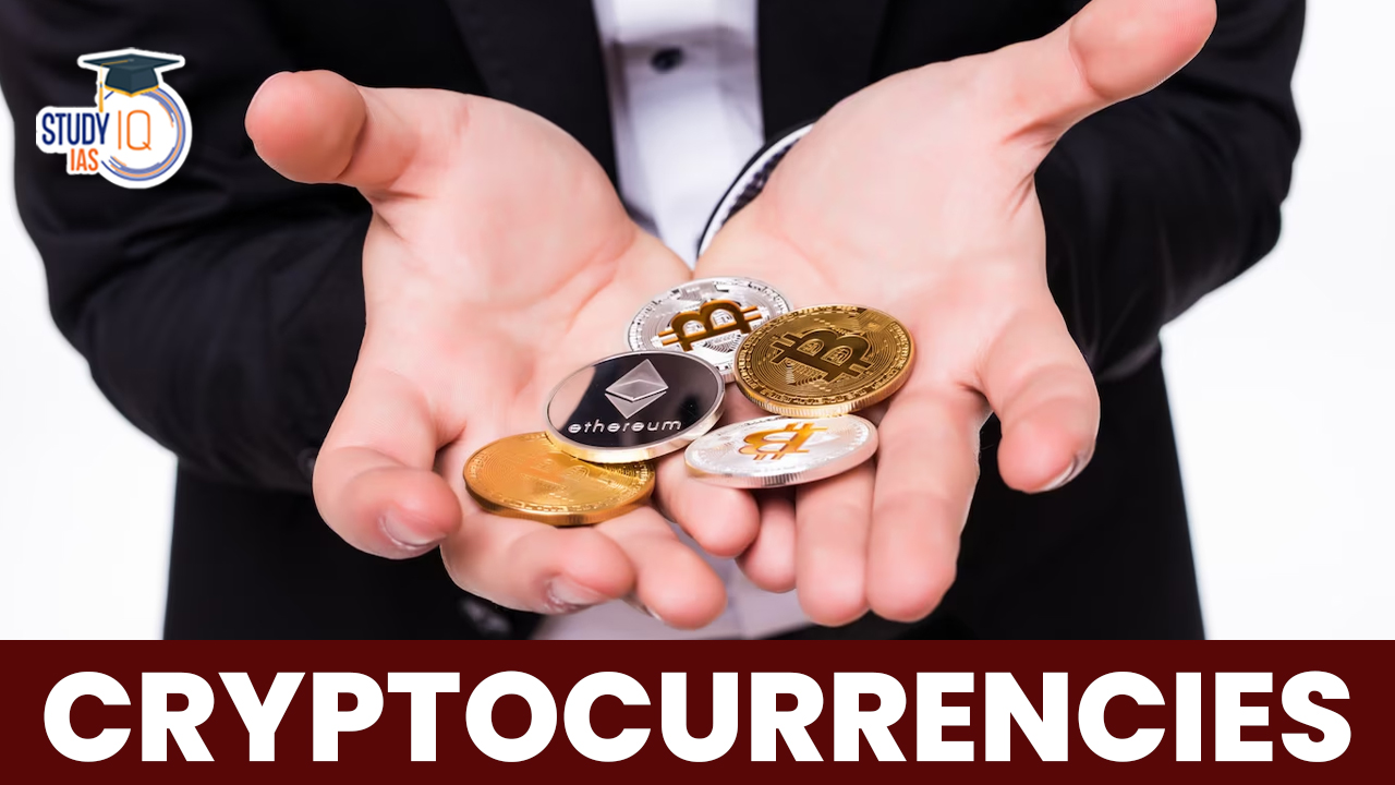 Cryptocurrencies