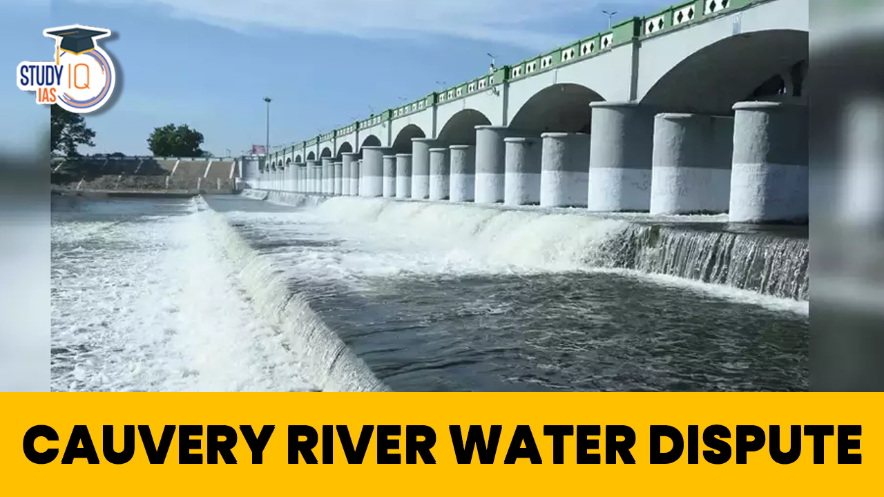 Cauvery River Water Dispute