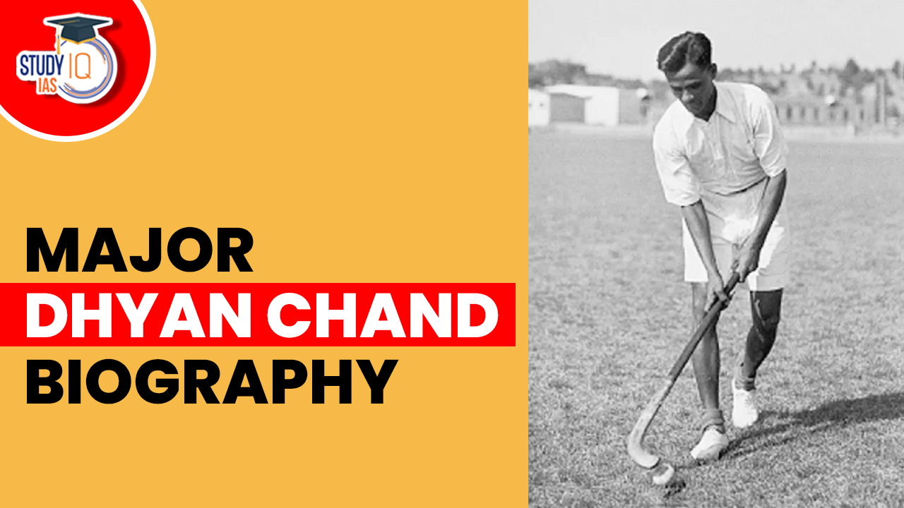 Major Dhyan Chand Biography