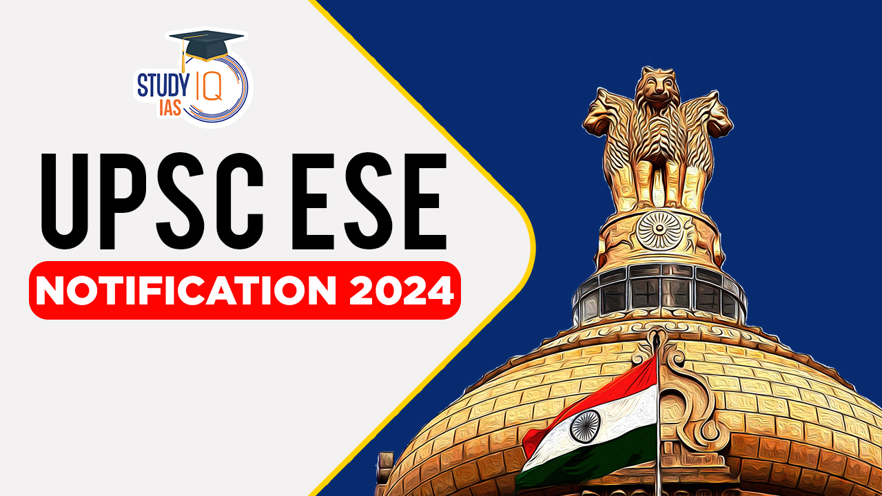 UPSC ESE Notification 2024