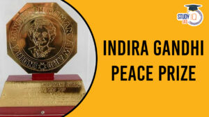 Indira Gandhi peace prize