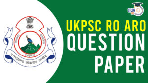 UKPSC RO ARO Previous Year Paper, Download PDF