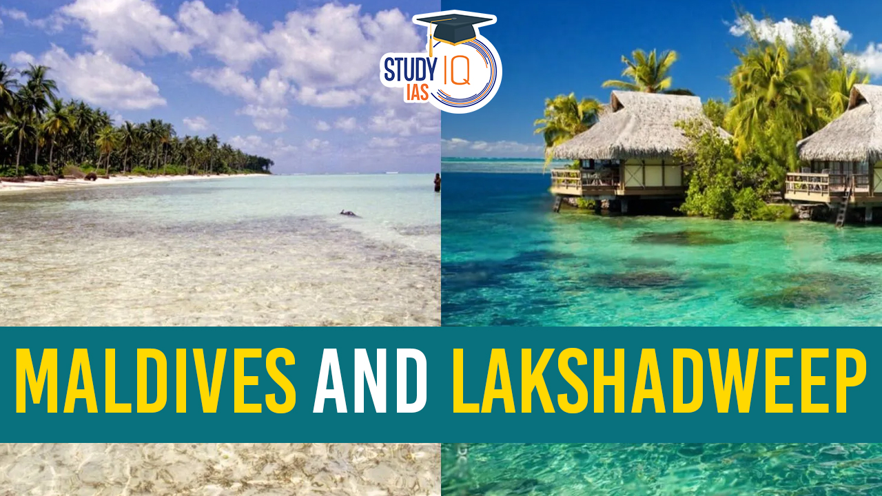 Maldives and Lakshadweep