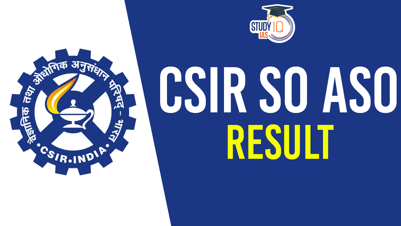 CSIR SO ASO Result 2024