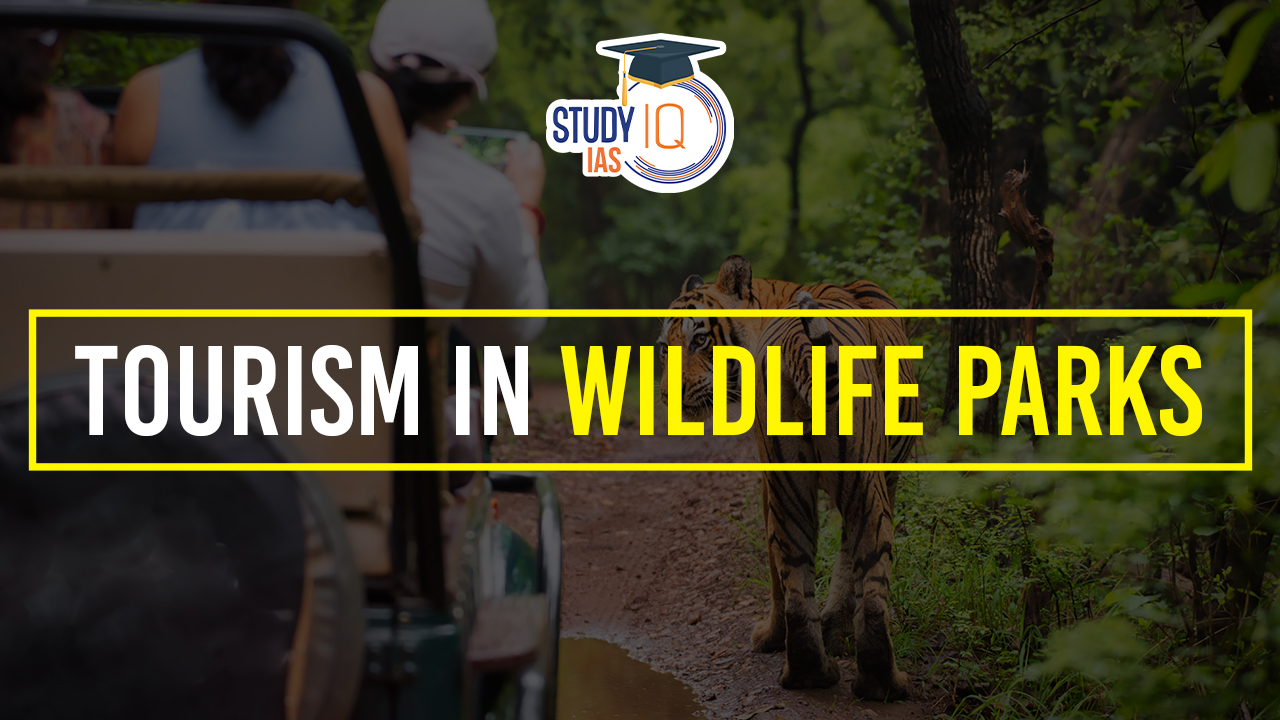 Tourism in Wildlife Parks